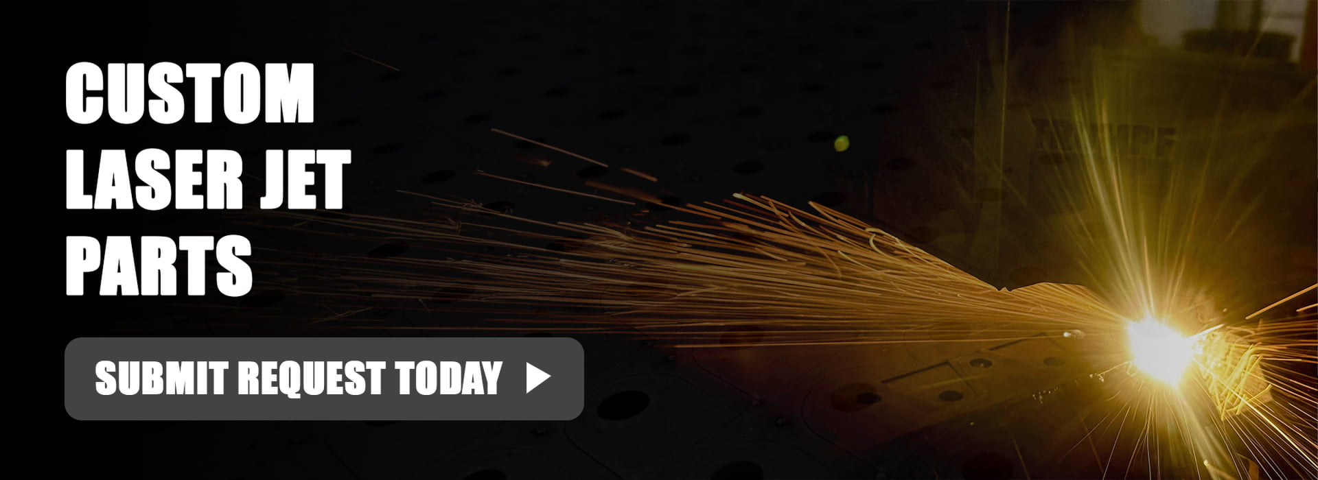 Custom Laser Jet Parts